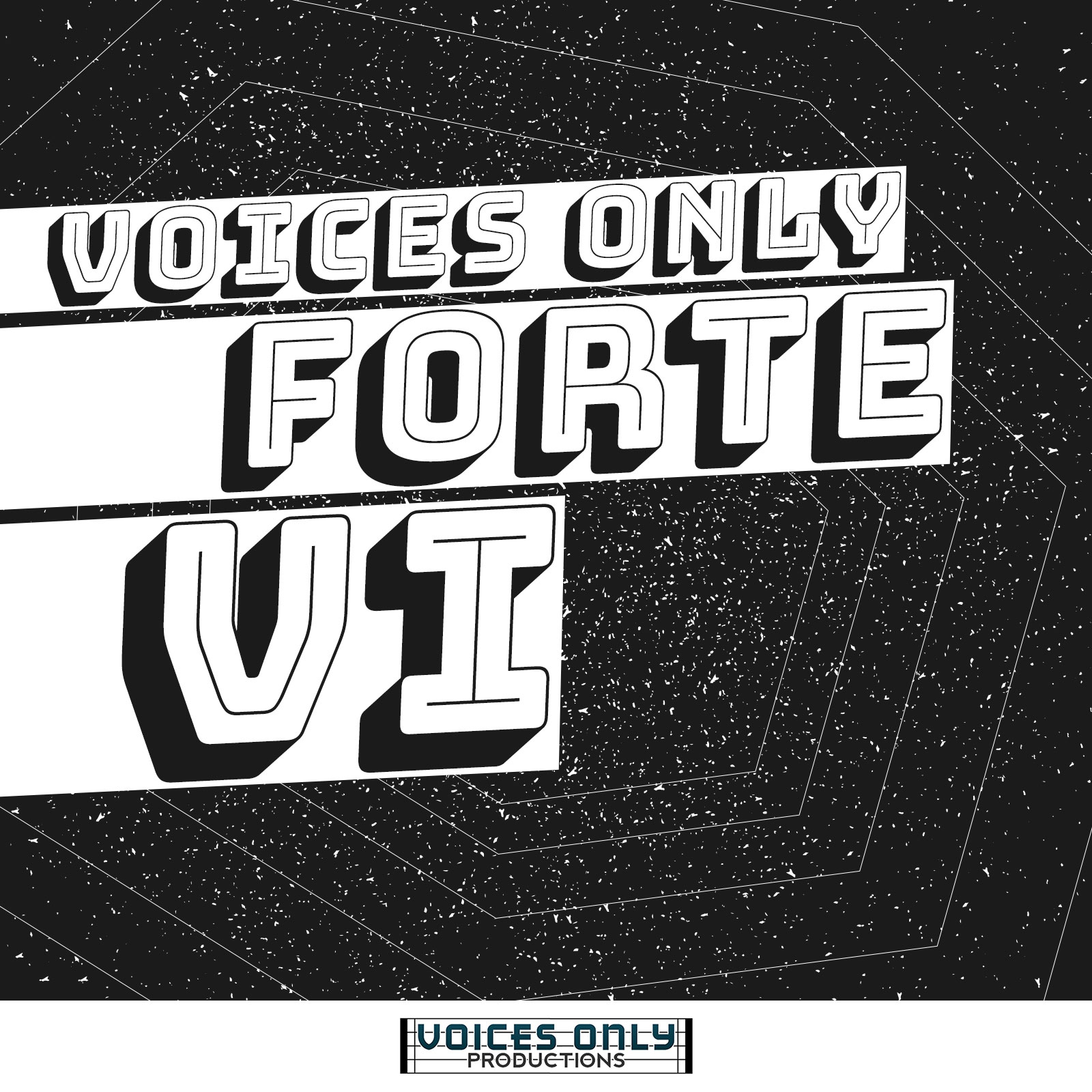 Voices Only Forte VI