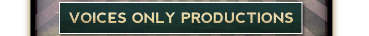 Voices Only Productions